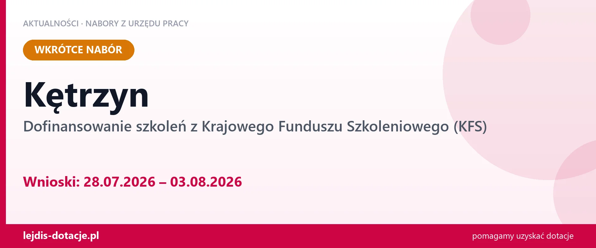Kętrzyn: od 28.07.2026 rusza nabór na dofinansowanie szkoleń z KFS (28 lipca 2026)