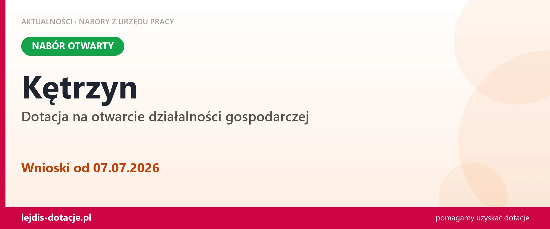 Kętrzyn: trwa nabór na dotację na otwarcie działalności gospodarczej (7 lipca 2026)