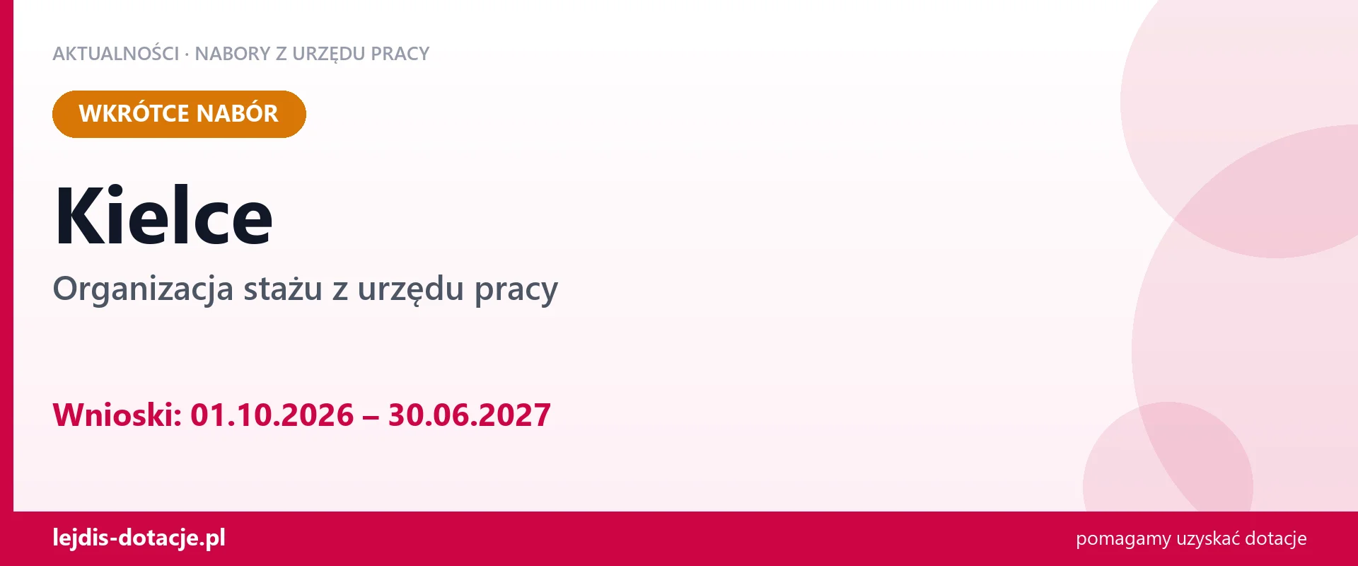 Kielce: od 01.10.2026 rusza nabór na organizację stażu (1 października 2026)