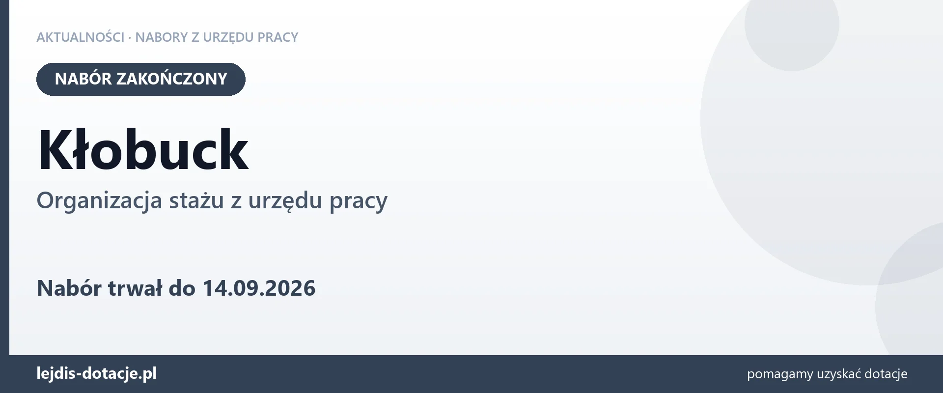 Kłobuck: nabór na organizację stażu zakończony (14 września 2026)