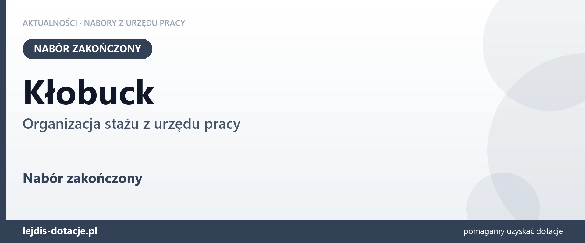 Kłobuck: nabór na organizację stażu zakończony (19 sierpnia 2026)