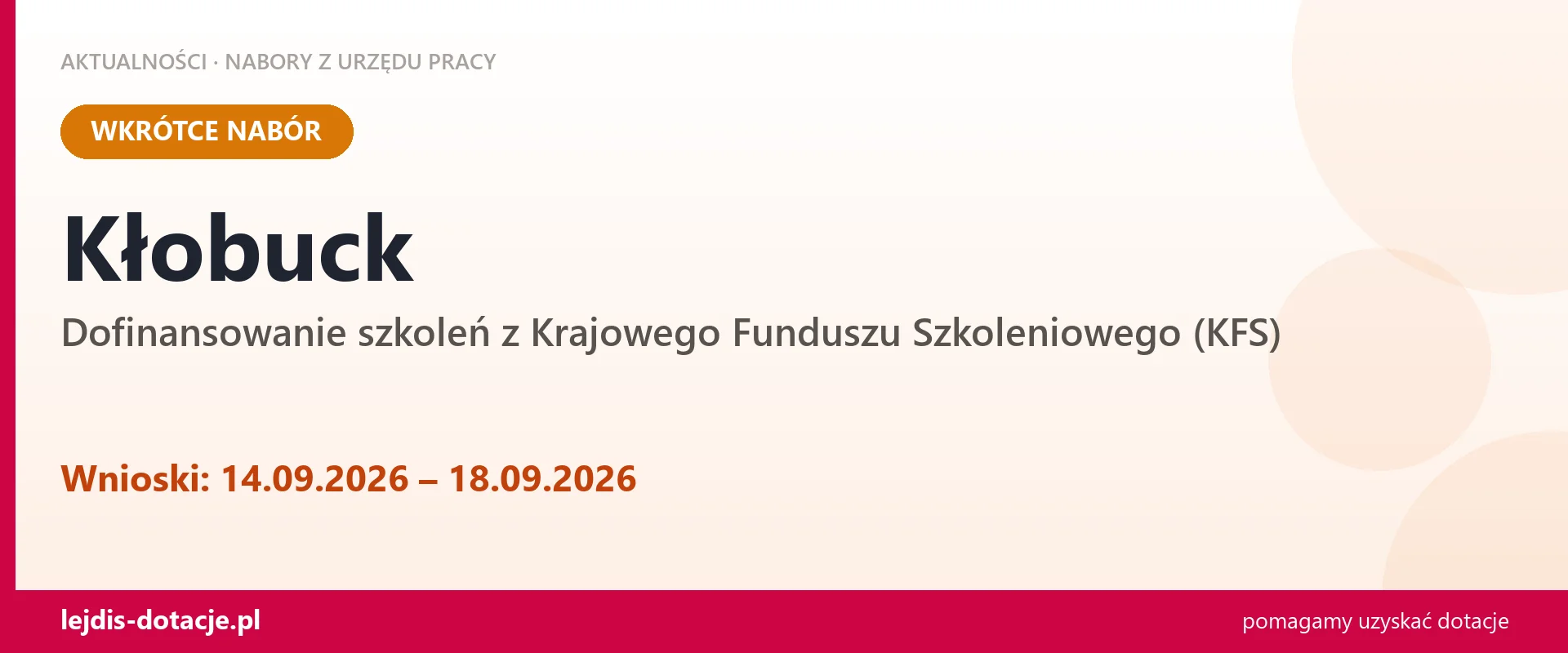 Kłobuck: od 14.09.2026 rusza nabór na dofinansowanie szkoleń z KFS (14 września 2026)