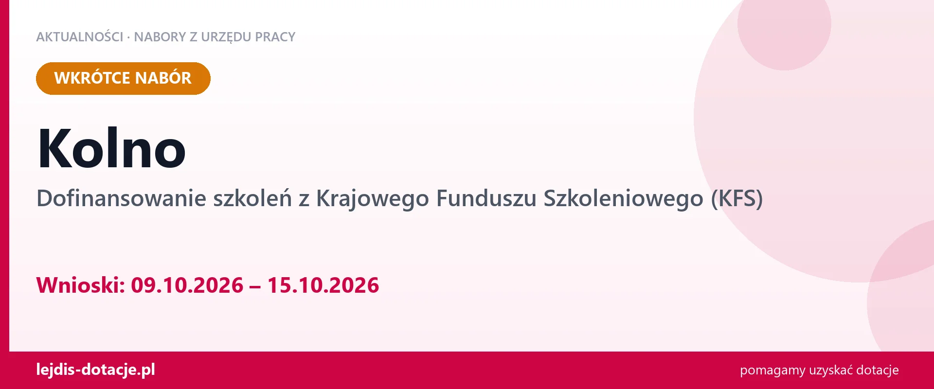Kolno: od 09.10.2026 rusza nabór na dofinansowanie szkoleń z KFS (9 października 2026)