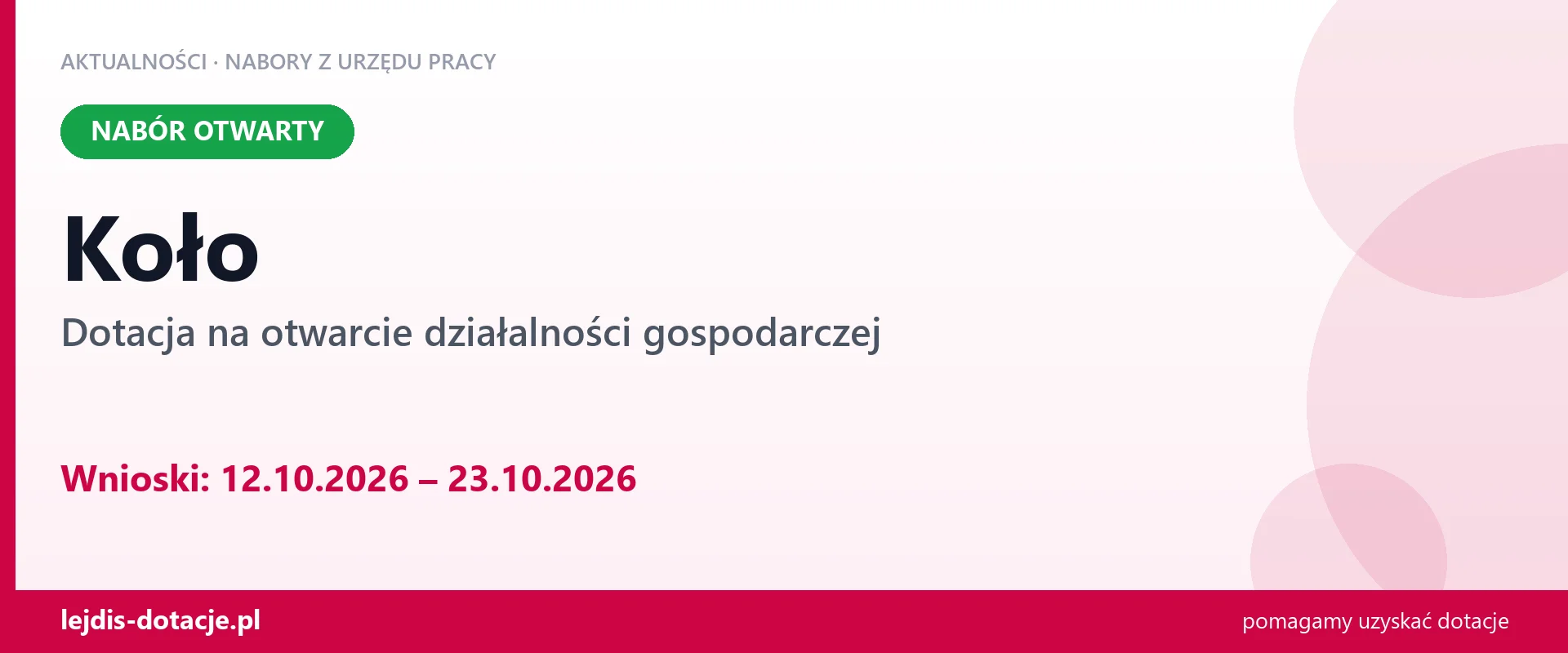 Koło: trwa nabór na dotację na otwarcie działalności gospodarczej (12 października 2026)