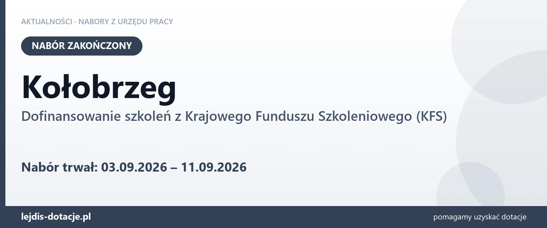 Kołobrzeg: nabór na dofinansowanie szkoleń z KFS zakończony (11 września 2026)