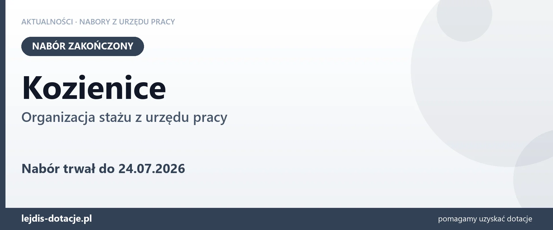 Kozienice: nabór na organizację stażu zakończony (24 lipca 2026)