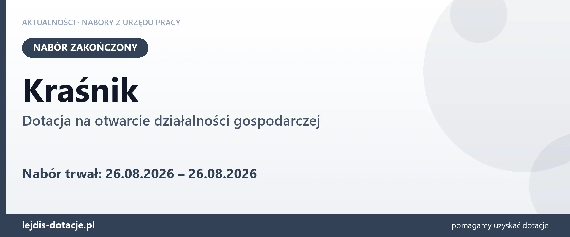 Kraśnik: nabór na dotację na otwarcie działalności gospodarczej zakończony (26 sierpnia 2026)