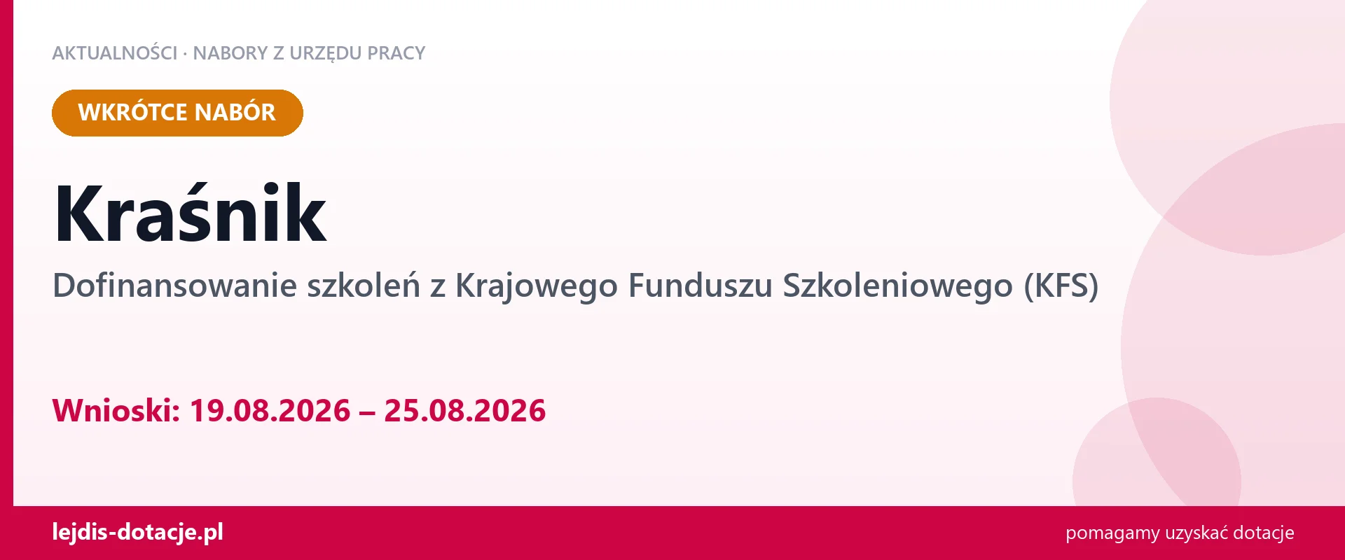 Kraśnik: od 19.08.2026 rusza nabór na dofinansowanie szkoleń z KFS (19 sierpnia 2026)