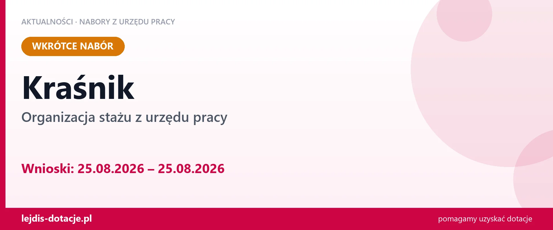 Kraśnik: od 25.08.2026 rusza nabór na organizację stażu (25 sierpnia 2026)