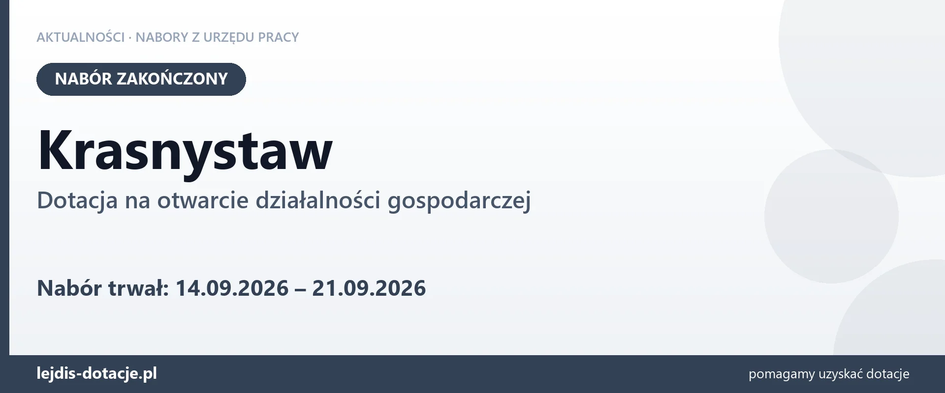 Krasnystaw: nabór na dotację na otwarcie działalności gospodarczej zakończony (21 września 2026)