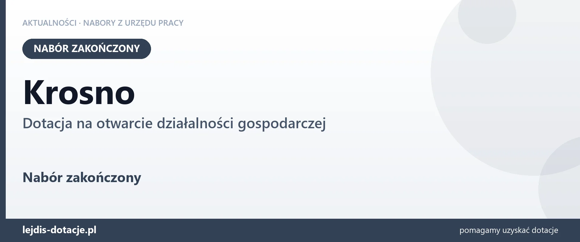 Krosno: nabór na dotację na otwarcie działalności gospodarczej zakończony (2 września 2026)