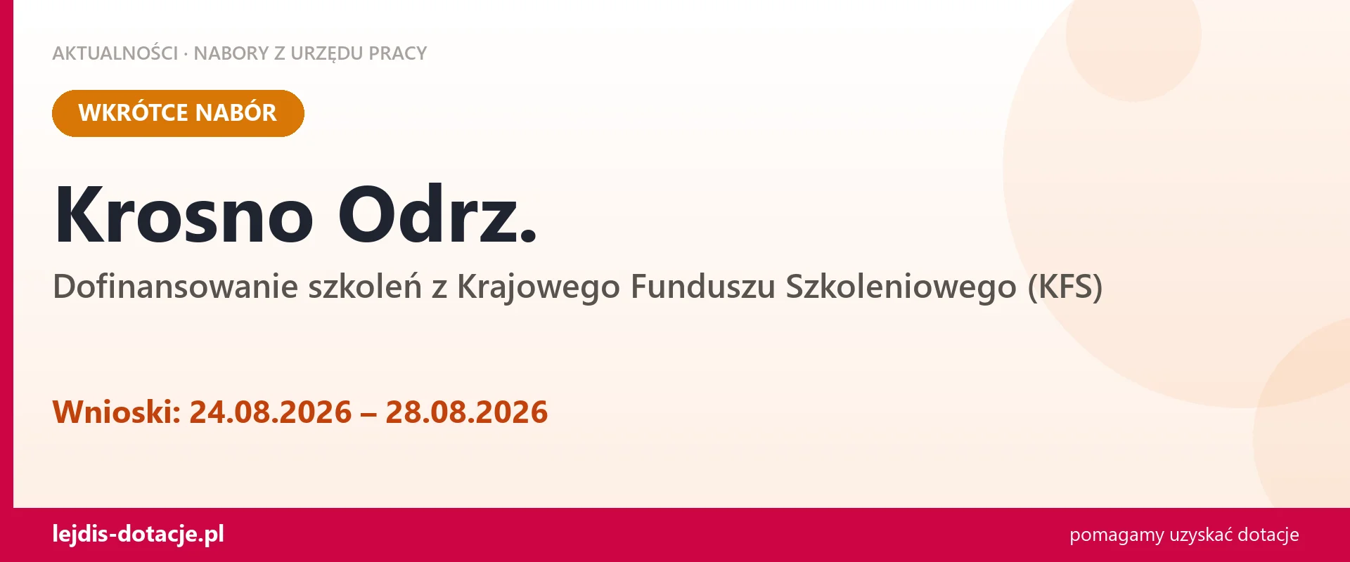 Krosno Odrz.: od 24.08.2026 rusza nabór na dofinansowanie szkoleń z KFS (24 sierpnia 2026)