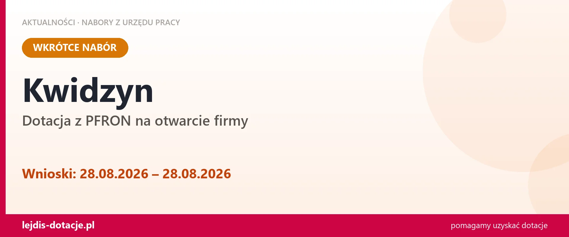 Kwidzyn: od 28.08.2026 rusza nabór na dotację z PFRON na otwarcie firmy (28 sierpnia 2026)