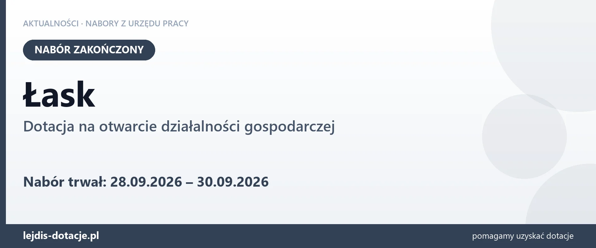 Łask: nabór na dotację na otwarcie działalności gospodarczej zakończony (30 września 2026)