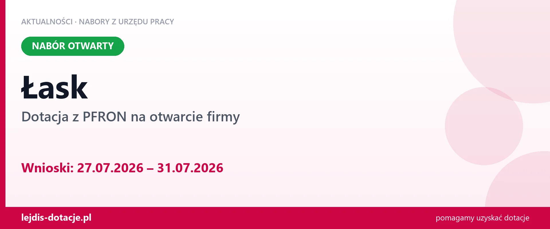 Łask: trwa nabór na dotację z PFRON na otwarcie firmy (27 lipca 2026)