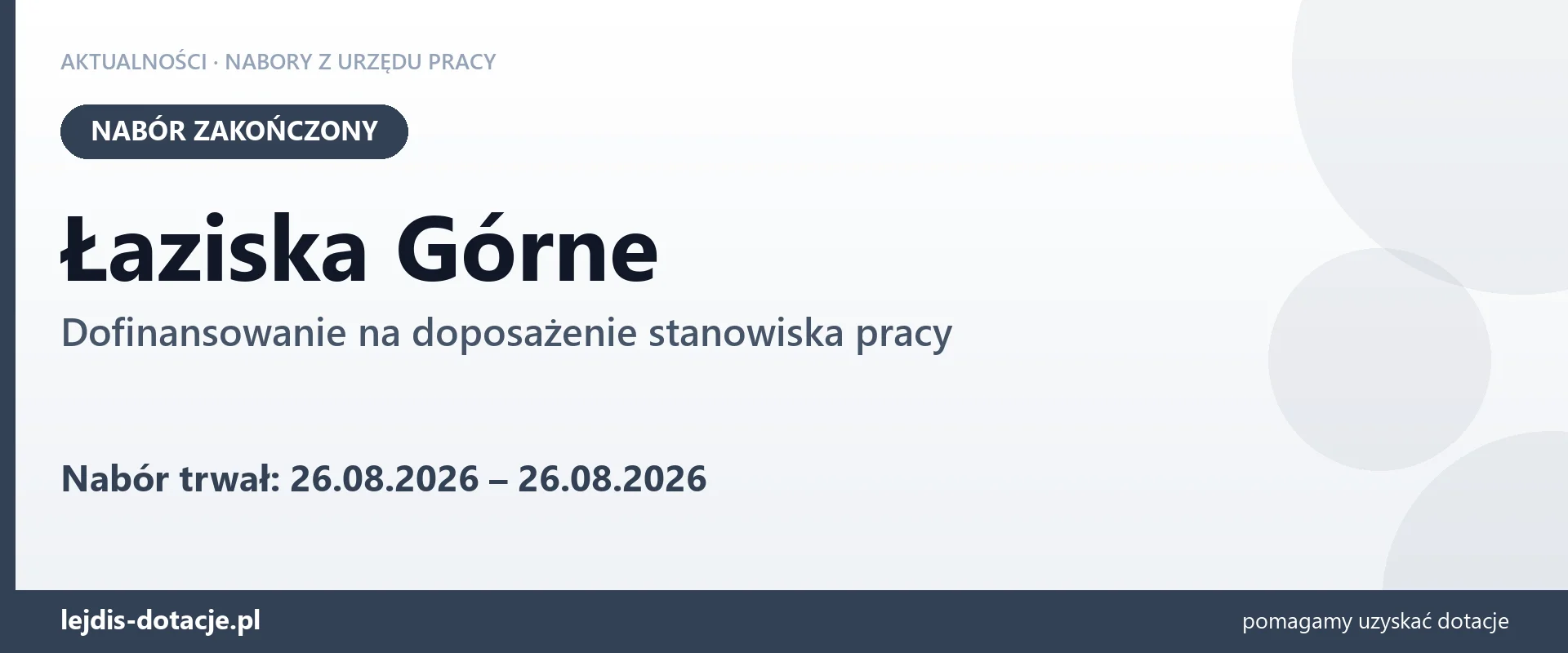 Łaziska Górne: nabór na dofinansowanie na doposażenie stanowiska pracy zakończony (26 sierpnia 2026)