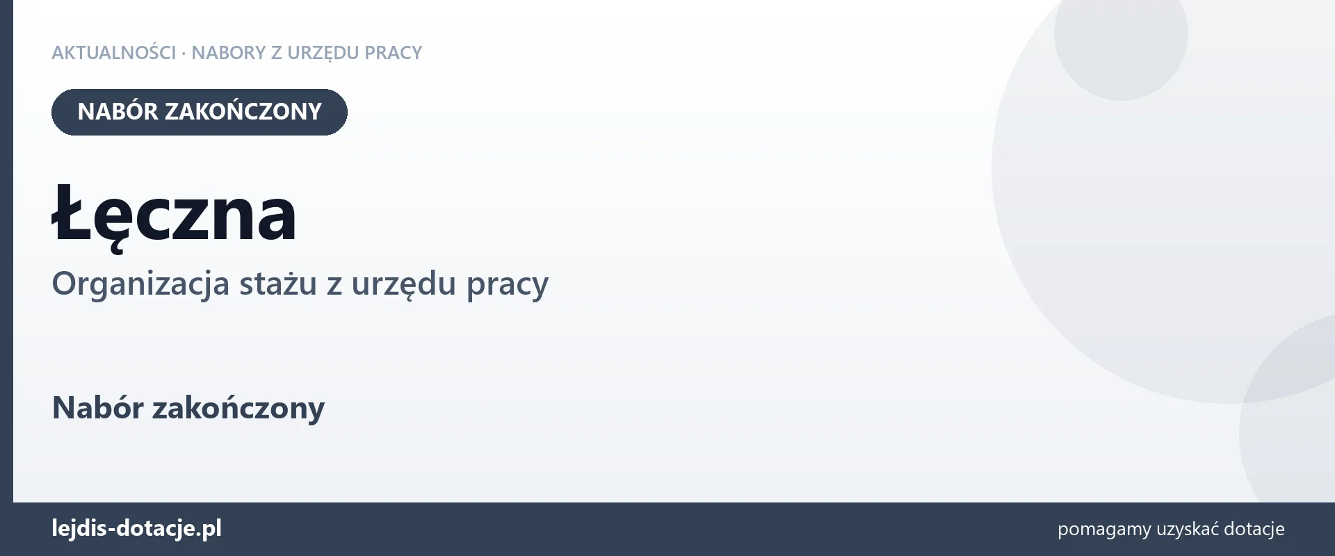Łęczna: nabór na organizację stażu zakończony (28 lipca 2026)