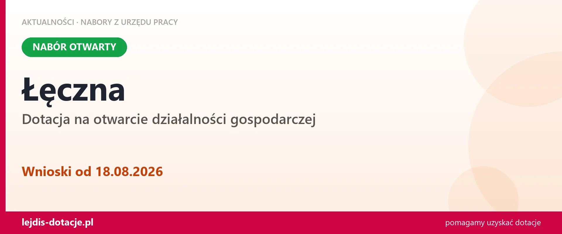 Łęczna: trwa nabór na dotację na otwarcie działalności gospodarczej (18 sierpnia 2026)