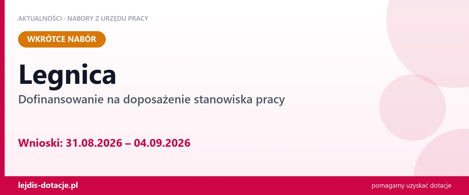 Legnica: od 31.08.2026 rusza nabór na dofinansowanie na doposażenie stanowiska pracy (31 sierpnia 2026)