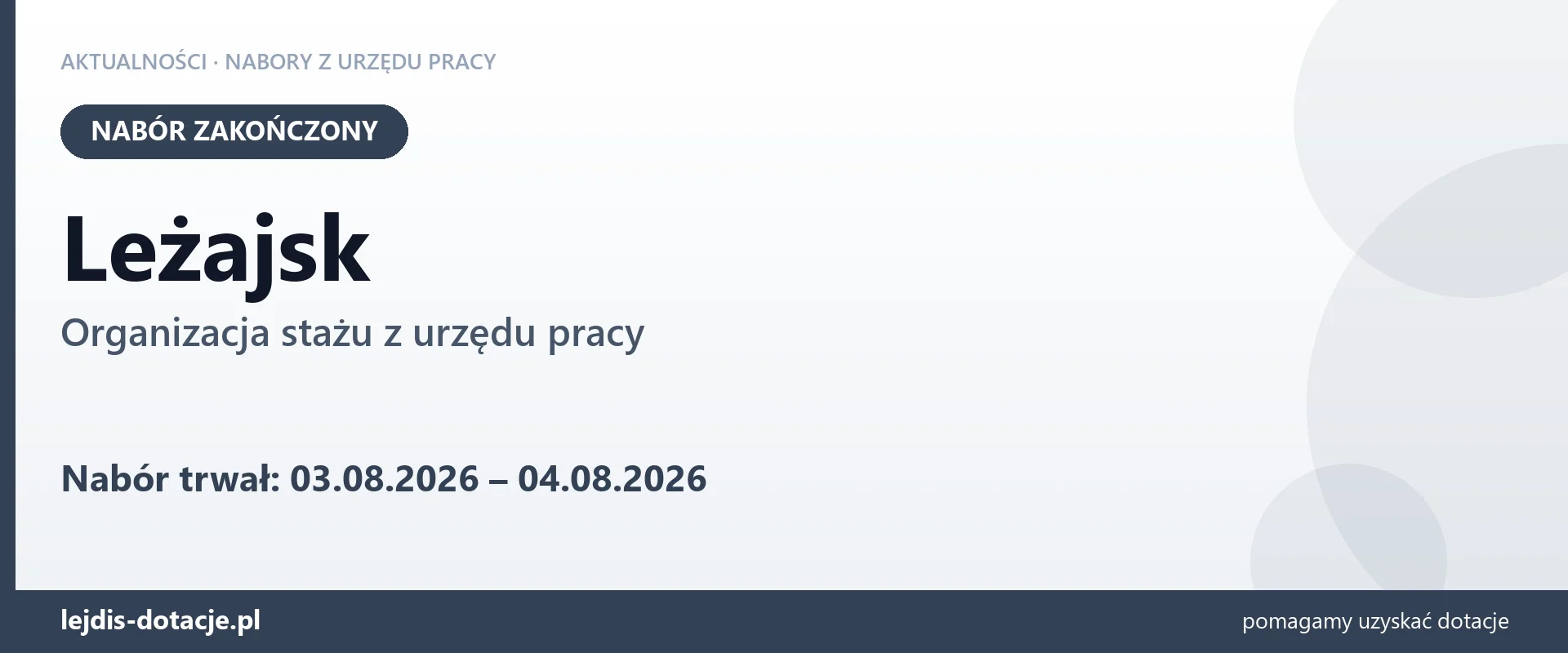 Leżajsk: nabór na organizację stażu zakończony (4 sierpnia 2026)