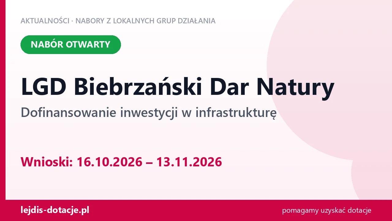 LGD Biebrzański Dar Natury: fizyczna odnowa przestrzeni publicznych (16 października 2026)