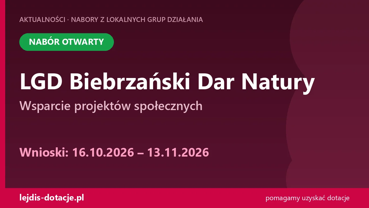 LGD Biebrzański Dar Natury: włączenie społeczne seniorów i młodych (16 października 2026)