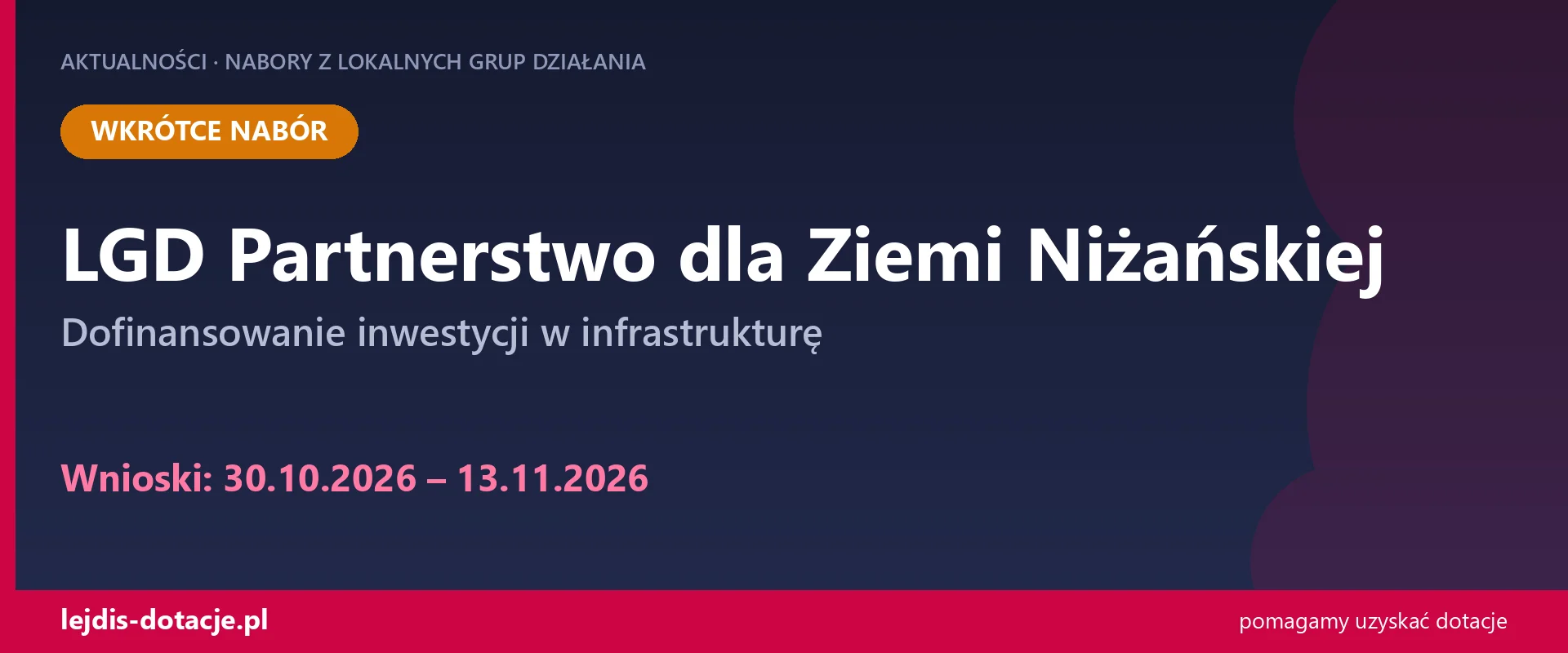 LGD Partnerstwo dla Ziemi Niżańskiej: infrastruktura turystyczna (30 października 2026)