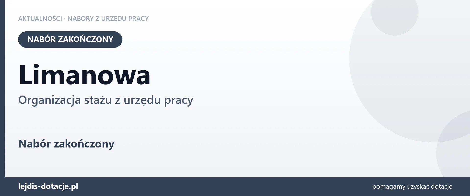 Limanowa: nabór na organizację stażu zakończony (27 lipca 2026)