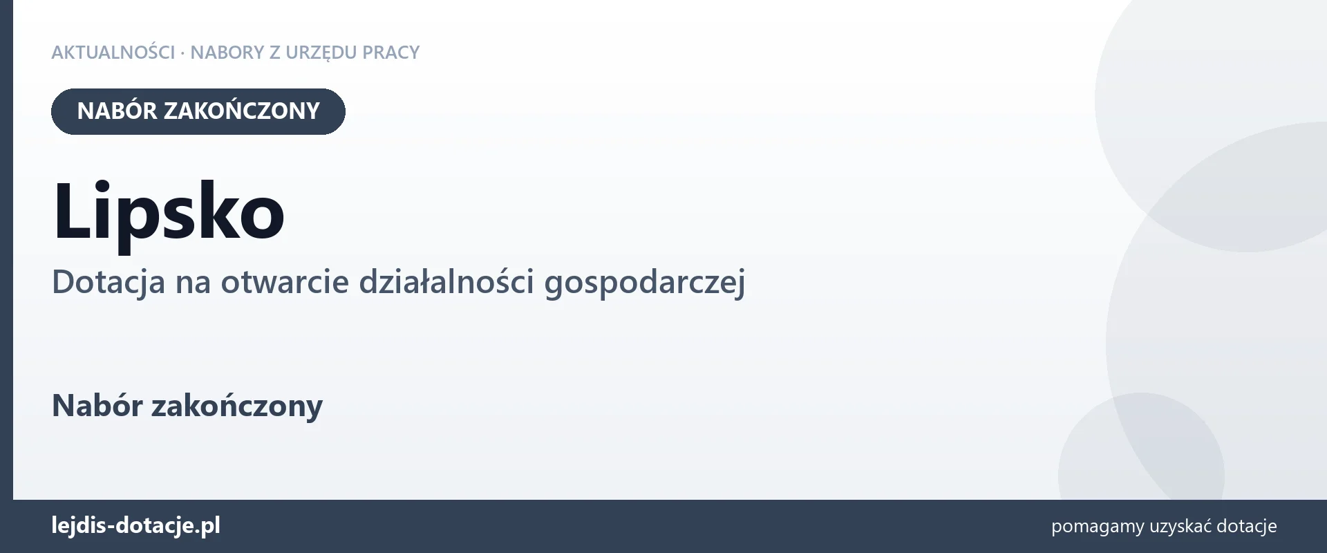 Lipsko: nabór na dotację na otwarcie działalności gospodarczej zakończony (18 sierpnia 2026)