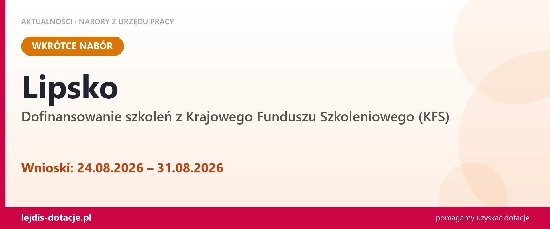 Lipsko: od 24.08.2026 rusza nabór na dofinansowanie szkoleń z KFS (24 sierpnia 2026)
