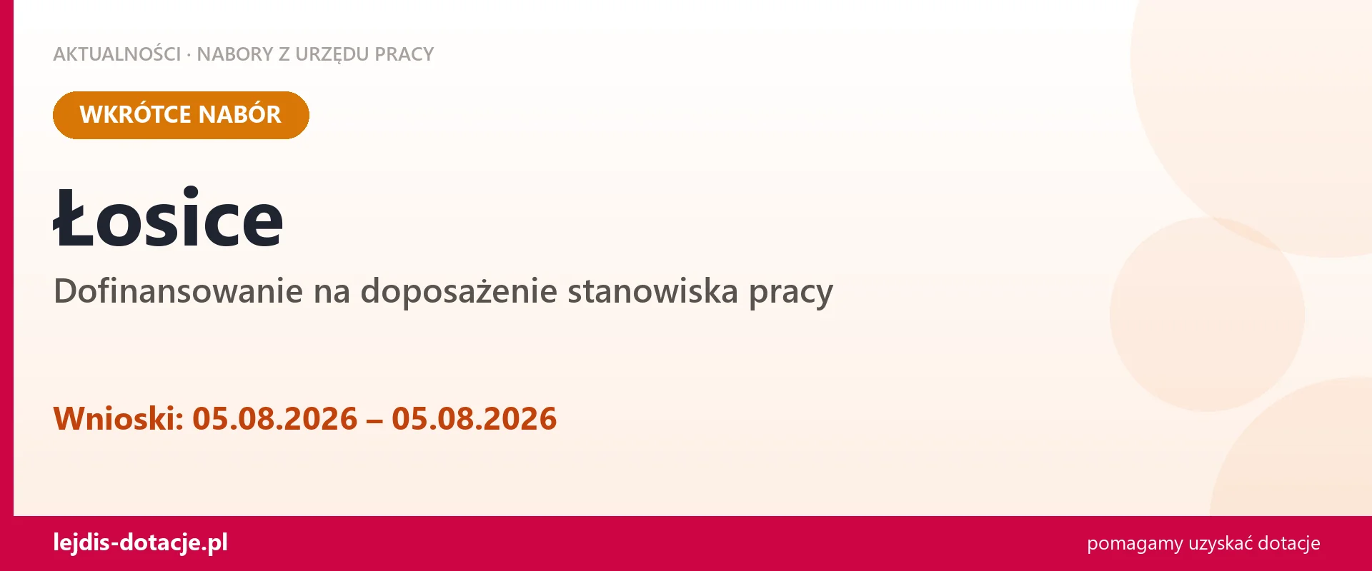 Łosice: od 05.08.2026 rusza nabór na dofinansowanie na doposażenie stanowiska pracy (5 sierpnia 2026)