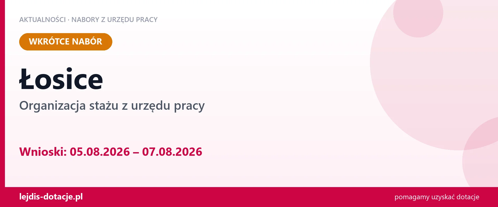 Łosice: od 05.08.2026 rusza nabór na organizację stażu (5 sierpnia 2026)