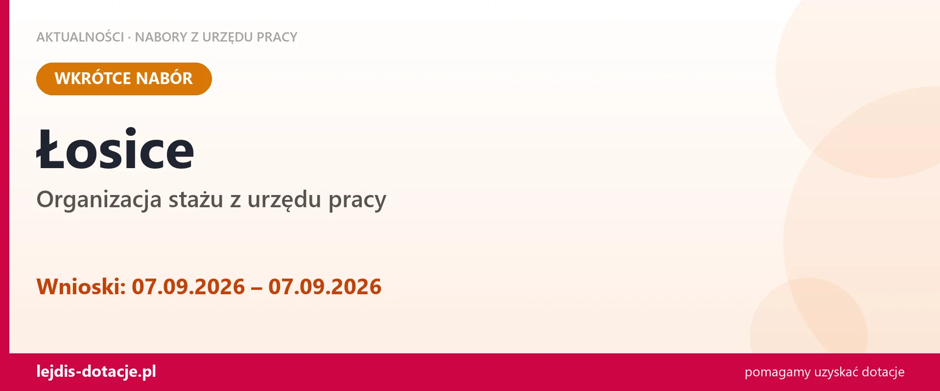 Łosice: od 07.09.2026 rusza nabór na organizację stażu (7 września 2026)