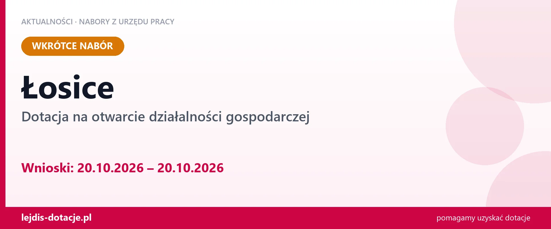 Łosice: od 20.10.2026 rusza nabór na dotację na otwarcie działalności gospodarczej (20 października 2026)