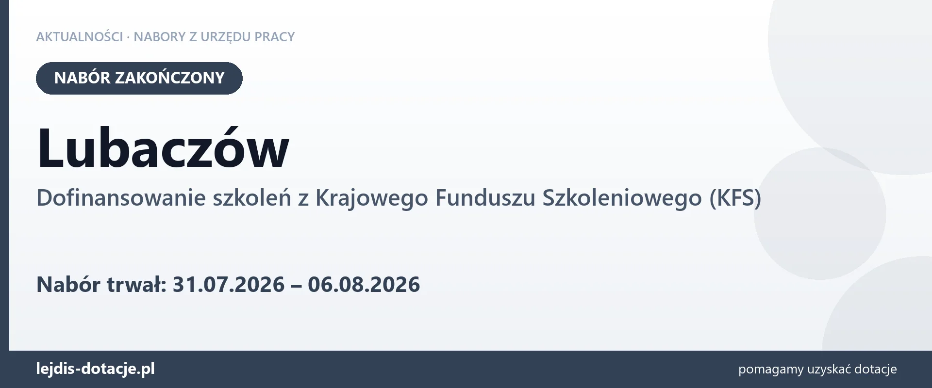 Lubaczów: nabór na dofinansowanie szkoleń z KFS zakończony (6 sierpnia 2026)