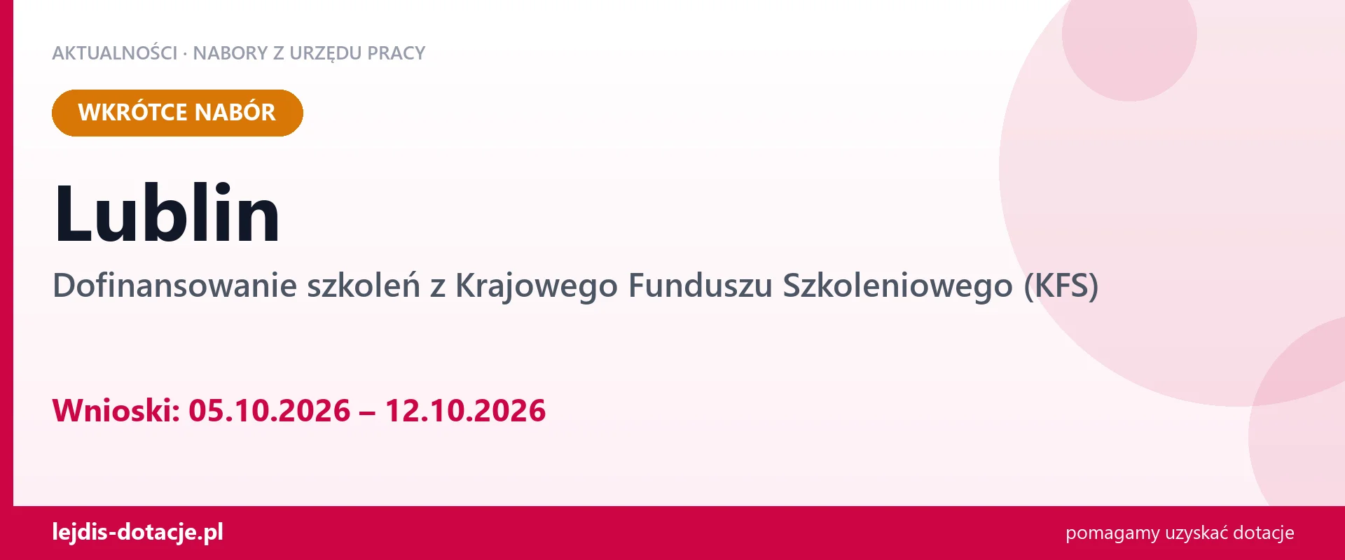 Lublin: od 05.10.2026 rusza nabór na dofinansowanie szkoleń z KFS (5 października 2026)