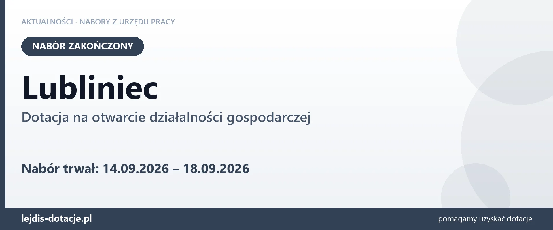 Lubliniec: nabór na dotację na otwarcie działalności gospodarczej zakończony (18 września 2026)