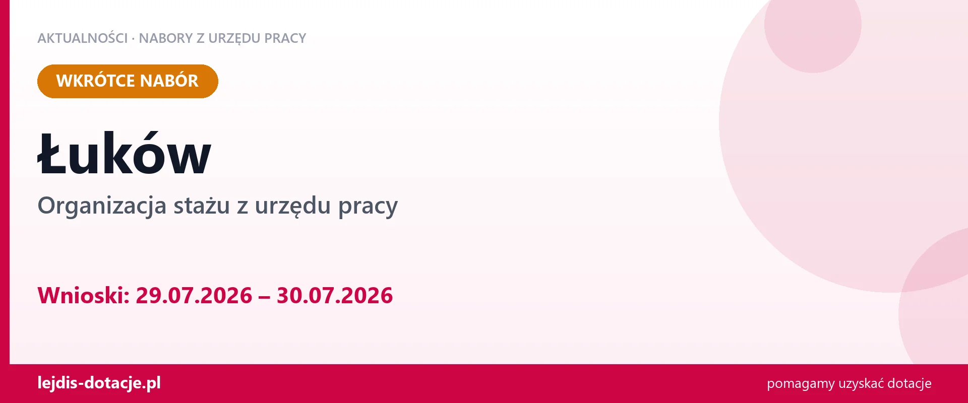 Łuków: od 29.07.2026 rusza nabór na organizację stażu (29 lipca 2026)
