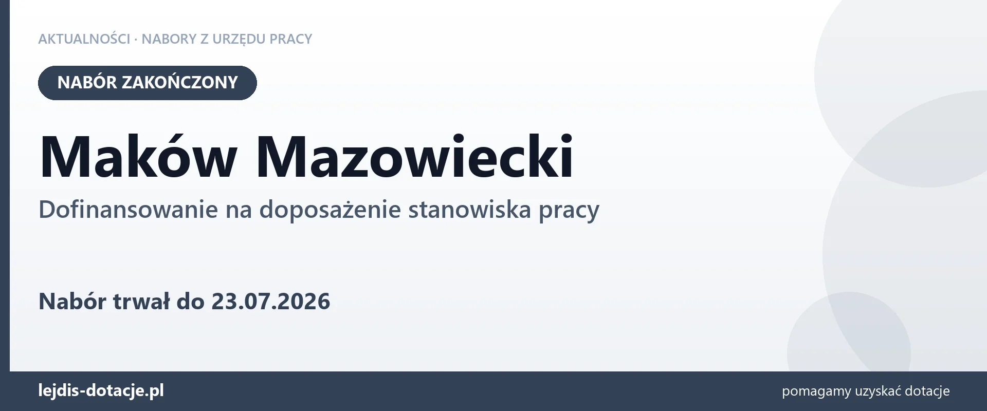 Maków Mazowiecki: nabór na dofinansowanie na doposażenie stanowiska pracy zakończony (23 lipca 2026)