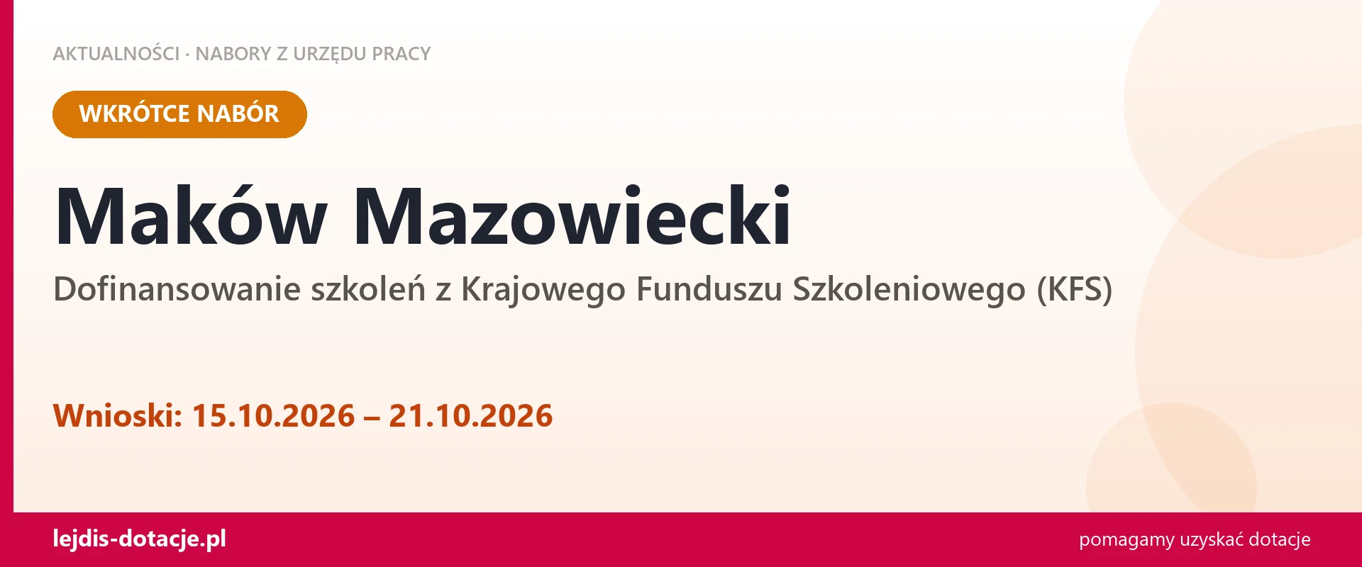 Maków Mazowiecki: od 15.10.2026 rusza nabór na dofinansowanie szkoleń z KFS (15 października 2026)