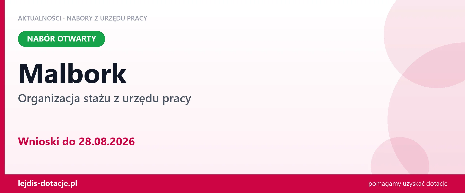Malbork: trwa nabór na organizację stażu (28 sierpnia 2026)