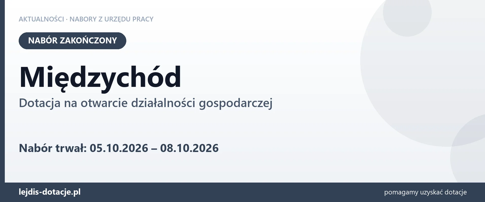 Międzychód: nabór na dotację na otwarcie działalności gospodarczej zakończony (8 października 2026)