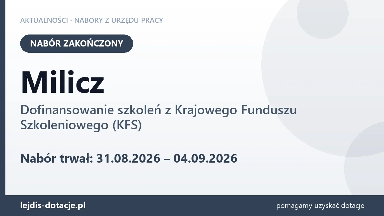Milicz: nabór na dofinansowanie szkoleń z KFS zakończony (4 września 2026)