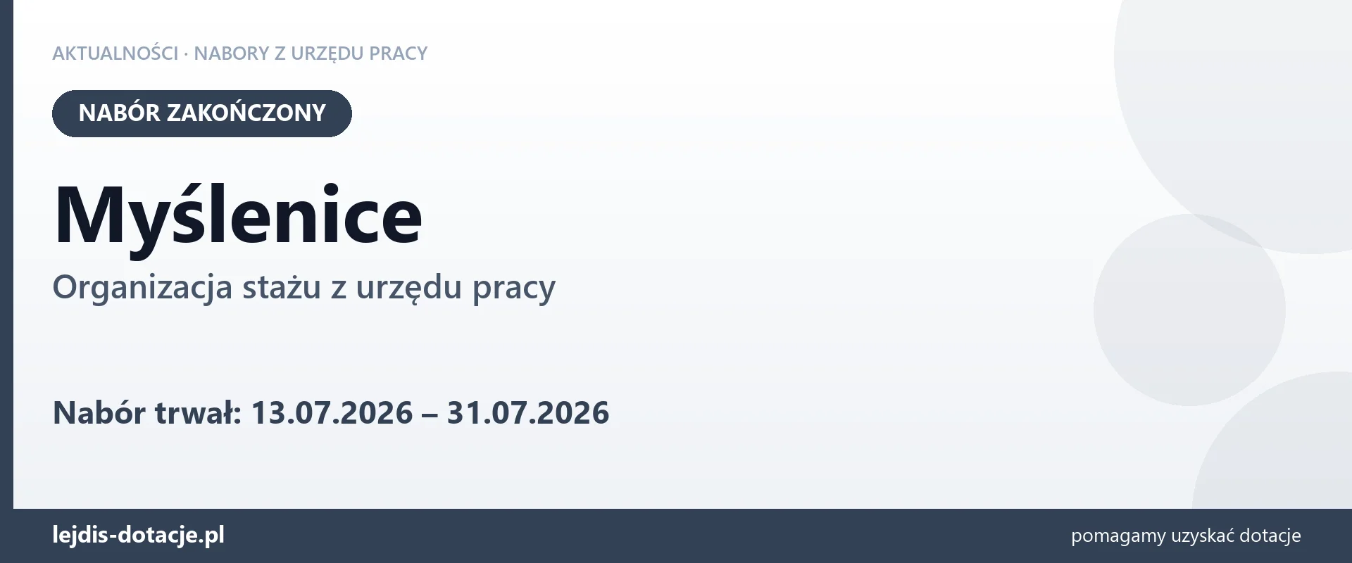 Myślenice: nabór na organizację stażu zakończony (31 lipca 2026)