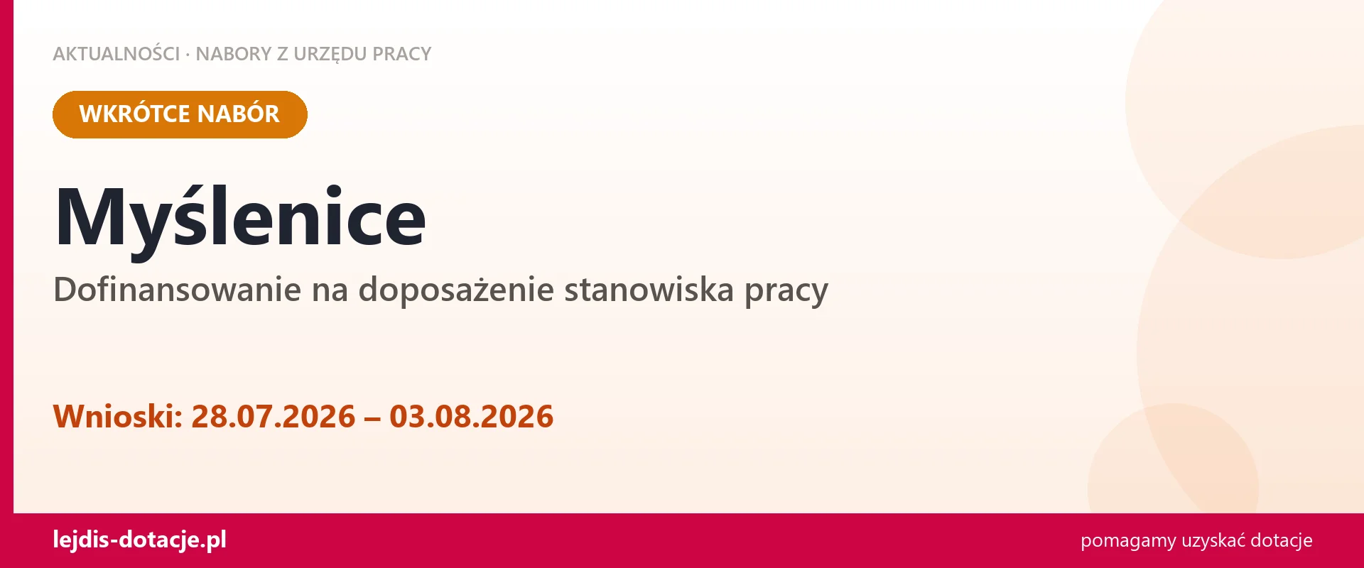 Myślenice: od 28.07.2026 rusza nabór na dofinansowanie na doposażenie stanowiska pracy (28 lipca 2026)