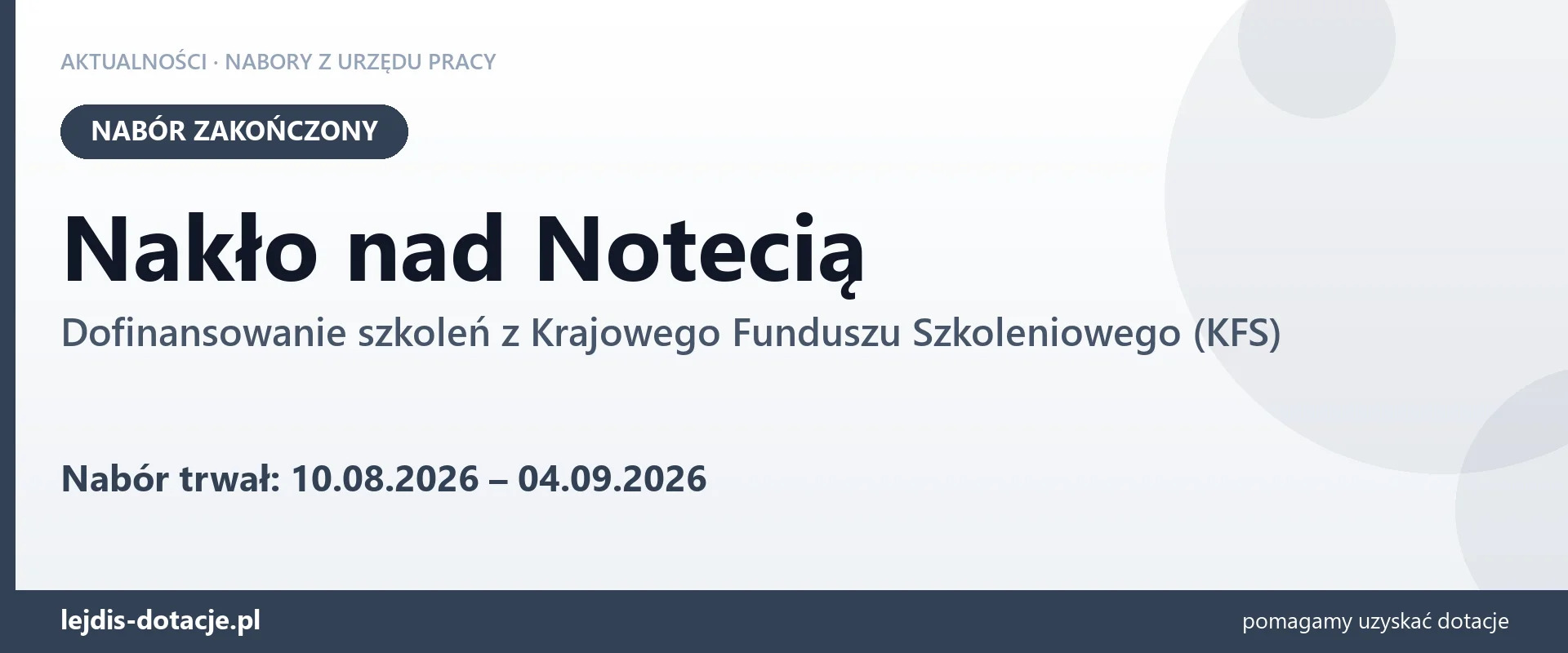 Nakło nad Notecią: nabór na dofinansowanie szkoleń z KFS zakończony (4 września 2026)