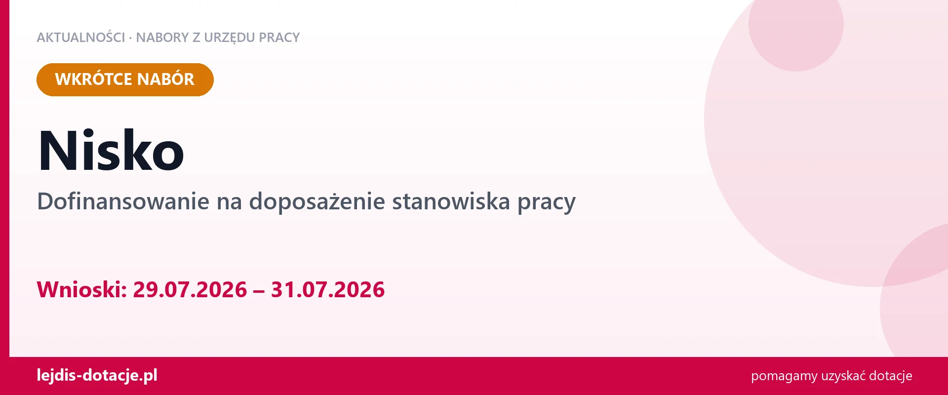Nisko: od 29.07.2026 rusza nabór na dofinansowanie na doposażenie stanowiska pracy (29 lipca 2026)