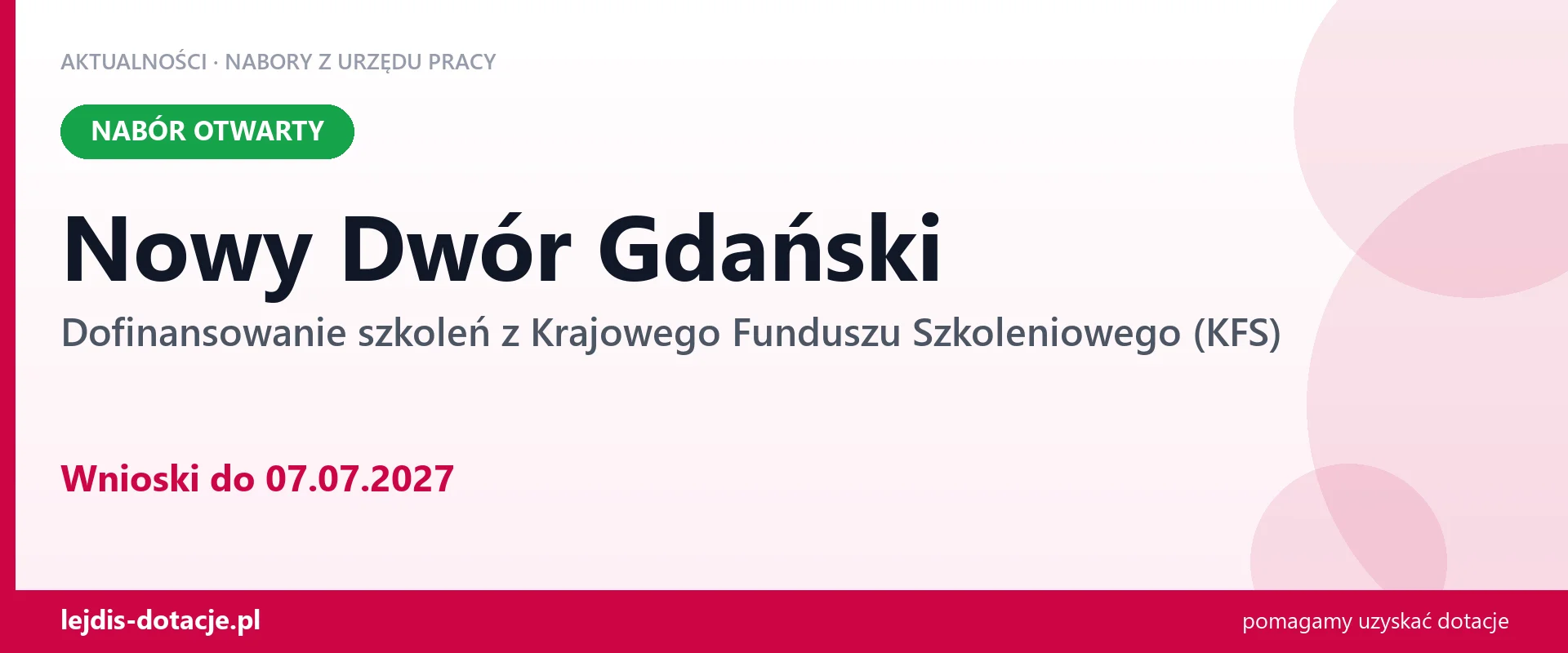 Nowy Dwór Gdański: trwa nabór na dofinansowanie szkoleń z KFS (7 lipca 2027)