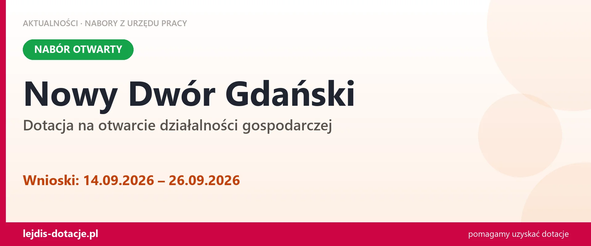 Nowy Dwór Gdański: trwa nabór na dotację na otwarcie działalności gospodarczej (14 września 2026)