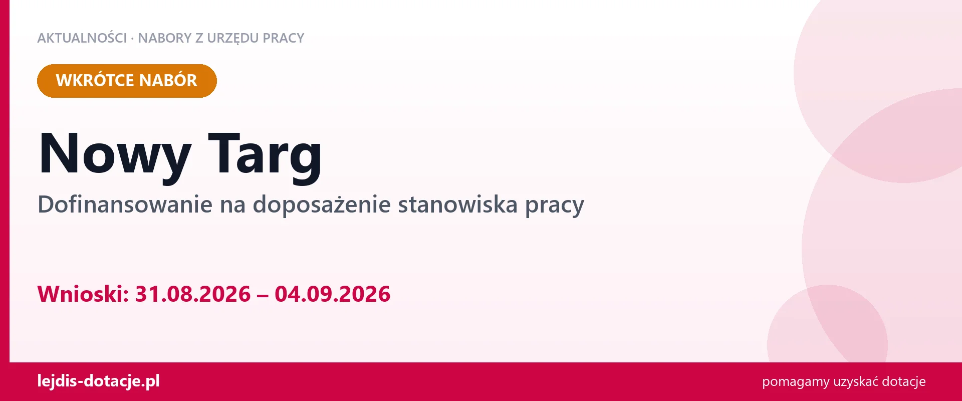 Nowy Targ: od 31.08.2026 rusza nabór na dofinansowanie na doposażenie stanowiska pracy (31 sierpnia 2026)
